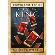 Fantasy - Albatros Stephen King Mroczna wieża. Tom II: Powołanie Trójki - miniaturka - grafika 1