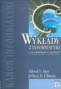 Wykłady z Informatyki z Przykładami w Języku C - Systemy operacyjne i oprogramowanie - miniaturka - grafika 1
