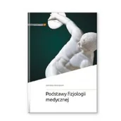 Książki medyczne - Podstawy fizjologii medycznej - miniaturka - grafika 1