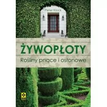 Klock Peter Żywopłoty Rośliny pnące i osłonowe - Dom i ogród - miniaturka - grafika 1