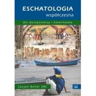 Religia i religioznawstwo - Eschatologia współczesna - miniaturka - grafika 1