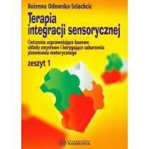 Harmonia Terapia integracji sensorycznej, zeszyt 1 - Bożenna Odowska-Szlachcic