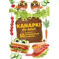 Książki kucharskie - Dragon Dobra kuchnia. Kanapki dla dzieci - miniaturka - grafika 1