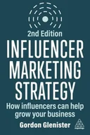 Książki obcojęzyczne o biznesie i marketingu - Influencer Marketing Strategy - miniaturka - grafika 1