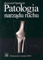Książki medyczne - Patologia Narządu Ruchu - miniaturka - grafika 1