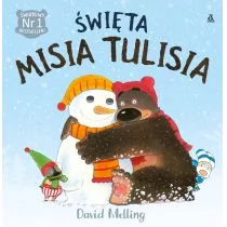 David Melling Święta Misia Tulisia - Baśnie, bajki, legendy - miniaturka - grafika 1