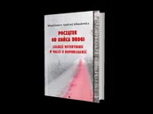 Wywiady, wspomnienia - Początek od końca drogi - miniaturka - grafika 1