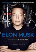 Biografie i autobiografie - Elon Musk. Biografia twórcy PayPal, Tesla, SpaceX - miniaturka - grafika 1