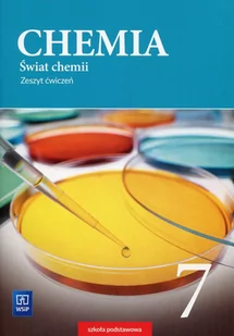 WSIP Wydawnictwa Szkolne i Pedagogiczne Świat chemii 7 Zeszyt ćwiczeń - Podręczniki dla szkół podstawowych - miniaturka - grafika 1