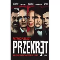 Biografie i autobiografie - Przekręt najwięksi kanciarze prl-u i III RP - miniaturka - grafika 1