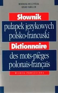 Słownik Pułapek Językowych Polsko-Francuski - Pozostałe języki obce - miniaturka - grafika 1