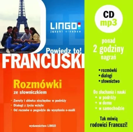 Lingo Ewa Gwiazdecka Francuski. Powiedz to! Rozmówki ze słowniczkiem + CD MP3