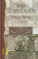 Felietony i reportaże - Honor horror i klasycy. Eseje - miniaturka - grafika 1