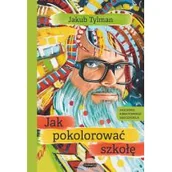 Pedagogika i dydaktyka - Jak pokolorować szkołę. - miniaturka - grafika 1