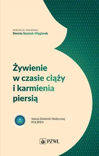 Żywienie w czasie ciąży i karmienia piersią - E-booki - nauka - miniaturka - grafika 1