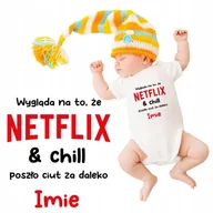 Body dla niemowląt - BODY NIEMOWLĘCE Dziecięce Białe NETFLIX CHILL Poszło Za Daleko IMIĘ Wz - 68 - miniaturka - grafika 1