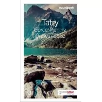 praca zbiorowa Tatry Gorce Pieniny Orawa i Spisz Travelbook Wydanie 3