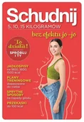 Poradniki hobbystyczne - Ringier Axel Springer Schudnij 5 10 15 kilogramów - miniaturka - grafika 1