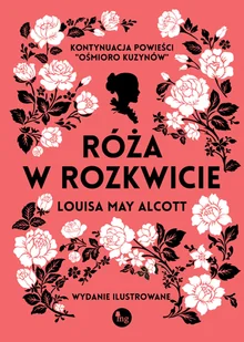 Róża w rozkwicie Nowa - Powieści - miniaturka - grafika 3