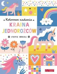 OLESIEJUK Kolorowe zadania Kraina jednorożców Steffie Brocoli - Powieści i opowiadania - miniaturka - grafika 2