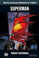Komiksy dla młodzieży - Wielka Kolekcja Komiksów DC Comics. Superman Śmierć Supermana Tom 24 - miniaturka - grafika 1