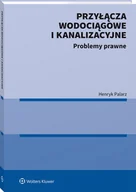 Filozofia i socjologia - Przyłącza wodociągowe i kanalizacyjne Problemy prawne - miniaturka - grafika 1