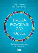 Psychologia - Droga powstaje, gdy idziesz - Diamond Julie, Jones Lee Spark - miniaturka - grafika 1