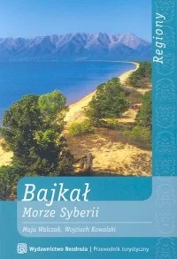 Bajkał. Morze Syberii - Przewodniki - miniaturka - grafika 1