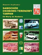 Poradniki motoryzacyjne - Samochód osobowo-terenowy Tarpan - Sławomir Drążkiewicz - miniaturka - grafika 1