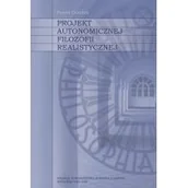 Filozofia i socjologia - Polskie Towarzystwo Tomasza z Akwinu Projekt autonomicznej filozofii realistycznej Paweł Gondek - miniaturka - grafika 1