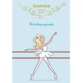 Baśnie, bajki, legendy - Baletnice Wschodząca gwiazda Nowa - miniaturka - grafika 1