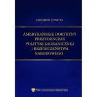 Polityka i politologia - Amerykańskie doktryny prezydenckie polityki zagranicznej i bezpieczeństwa narodowego - miniaturka - grafika 1