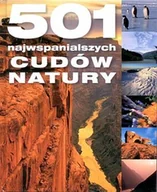 Albumy krajoznawcze - 501 najwspanialszych cudów natury - miniaturka - grafika 1