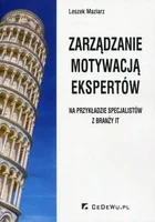CeDeWu Leszek Maziarz Zarządzanie motywacją ekspertów - Zarządzanie - miniaturka - grafika 2