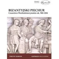 Historia świata - Bizantyjska piechota. Cesarstwo Wschodniorzymskie ok. 900-1204 - miniaturka - grafika 1