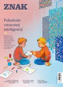 Czasopisma - Miesięcznik ZNAK 826 (03/2024) - Pokolenie sztucznej inteligencji - autor zbiorowy - miniaturka - grafika 1