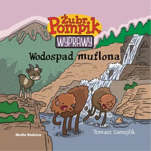 Wodospad Muflona Żubr Pompik Tomasz Samojlik - Powieści i opowiadania - miniaturka - grafika 1