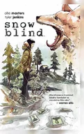Książki o kulturze i sztuce - Snow Blind Ollie Masters - miniaturka - grafika 1