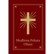 Religia i religioznawstwo - Modlitewnik - Modlitwa Pokuta Ofiara - miniaturka - grafika 1
