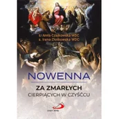 Religia i religioznawstwo - Edycja Świętego Pawła Nowenna za zmarłych cierpiących w czyśćcu w.2020 s. Anna Czajkowska WDC. s. Irena Złotkowska WDC - miniaturka - grafika 1