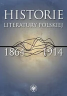 Filologia i językoznawstwo - Historie literatury polskiej 1864-1914 - Wydawnictwo Uniwersytetu Warszawskiego - miniaturka - grafika 1