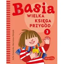 Wielka księga przygód. Basia. Tom 3 - Wierszyki, rymowanki, piosenki - miniaturka - grafika 1