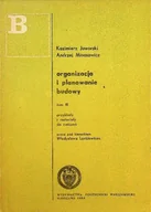 Książki o kulturze i sztuce - Organizacja i planowanie budowy tom 3 - miniaturka - grafika 1