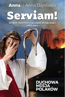 Fronda Serviam Duchowa misja Polaków - Religia i religioznawstwo - miniaturka - grafika 2