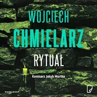 Audiobooki - kryminał, sensacja, thriller - Rytuał Wojciech Chmielarz - miniaturka - grafika 1