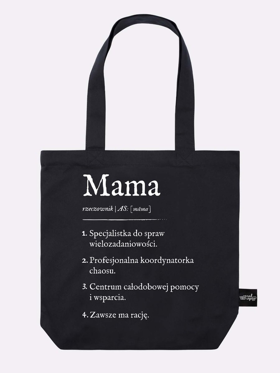 MAMA / DEFINICJA MAMY / torba bawełniana / czarna