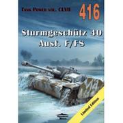 Historia świata - Janusz Ledwoch Sturmgeschutz 40 Ausf. F/F8. Tank Power vol. 416 - miniaturka - grafika 1