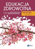Pedagogika i dydaktyka - Edukacja zdrowotna. Podstawy teoretyczne, metodyka, praktyka. Nowe wydanie - Barbara Woynarowska, Magdalena Woynarowska - książka - miniaturka - grafika 1