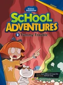 Komiksy obcojęzyczne - Tummy Trouble. School Adventures Level 3 Część 3 - miniaturka - grafika 1