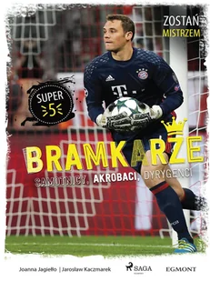 Bramkarze - Samotnicy, akrobaci, dyrygenci - E-booki dla dzieci i młodzieży - miniaturka - grafika 1